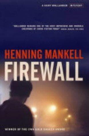 Tapa de Firewall (Kurt Wallender Mystery)