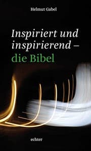 Tapa de Inspiriert und inspirierend - die Bibel