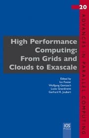 Tapa de High Performance Computing : From Grids and Clouds to Exascale