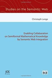 Tapa de Enabling Collaboration on Semiformal Mathematical Knowledge by Semantic Web Integration