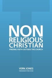 Tapa de The Non-Religious Christian - Finding Faith Outside the Church