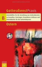 Tapa de Gottesdienstpraxis Serie B. Ostern
