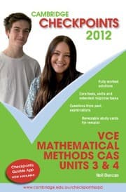 Tapa de Cambridge Checkpoints VCE Mathematical Methods CAS Units 3 and 4 2012