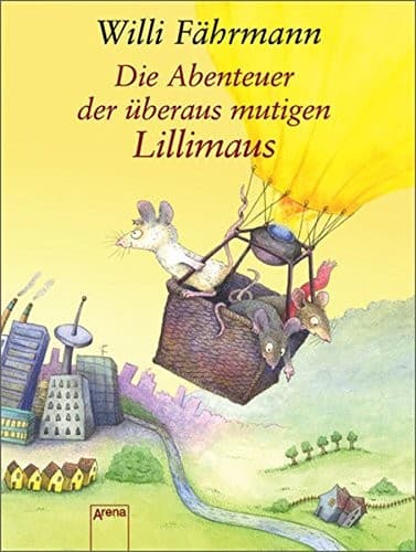 Tapa de Die Abenteuer der überaus mutigen Lillimaus