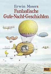 Tapa de Erwin Mosers fantastische Gute-Nacht-Geschichten