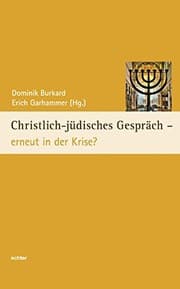 Tapa de Christlich-jüdisches Gespräch - erneut in der Krise?