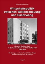 Tapa de Wirtschaftspolitik zwischen Weltanschauung und Sachzwang