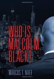 Tapa de Who Is Malcolm Black?