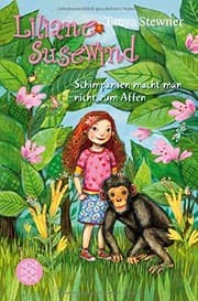 Tapa de Liliane Susewind - Schimpansen macht man nicht zum Affen