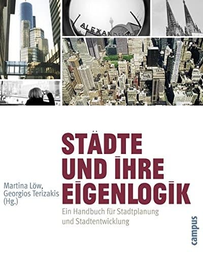 Tapa de Städte und ihre Eigenlogik