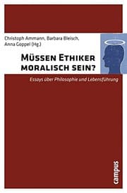 Tapa de Müssen Ethiker moralisch sein?