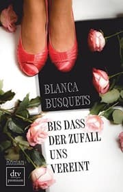 Tapa de Bis dass der Zufall uns vereint