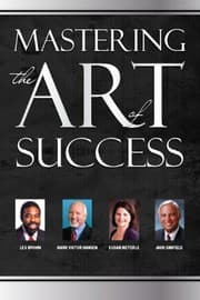 Tapa de Mastering the Art of Success with Dr. Susan Meyerle