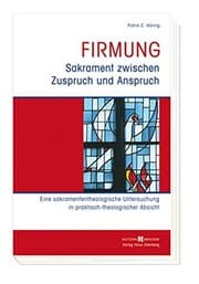 Tapa de Firmung - Sakrament zwischen Zuspruch und Anspruch