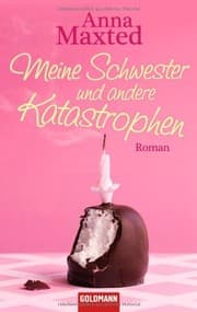 Tapa de Meine Schwester und andere Katastrophen