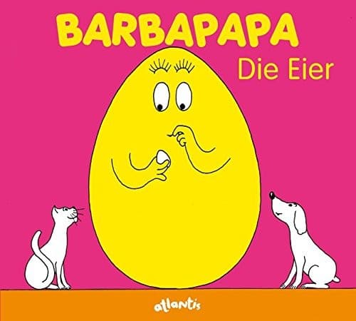 Tapa de Barbapapa. Die Eier