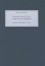 Tapa de Pastoral Care in Late Anglo-Saxon England (Anglo-Saxon Studies)