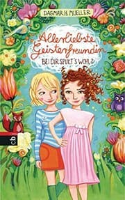 Tapa de Allerliebste Geisterfreundin - Bei dir spukt's wohl?
