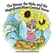 Tapa de The Mouse, the Mole, and the Magnificent Moss Covered House