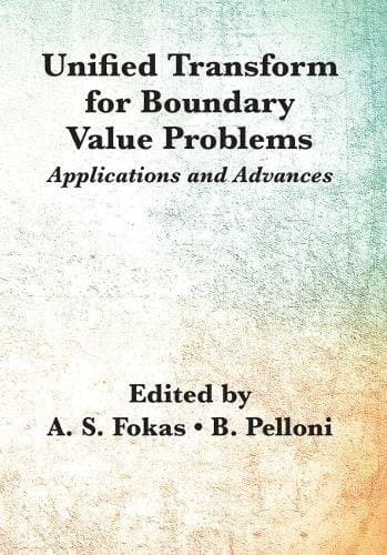 Tapa de Unified Transform for Boundary Value Problems
