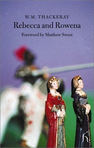 Tapa de Rebecca and Rowena (Hesperus Classics)