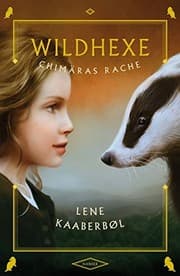 Tapa de Wildhexe 03 - Chimäras Rache