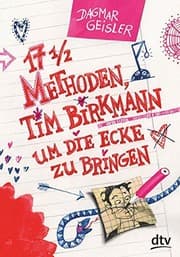 Tapa de Siebzehneinhalb Methoden, Tim Birkmann um die Ecke zu bringen