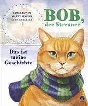 Tapa de Bob, der Streuner - Das ist meine Geschichte