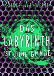Tapa de Das Labyrinth ist ohne Gnade