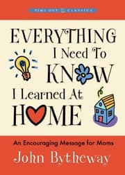 Tapa de Everything I Need to Know I Learned At Home