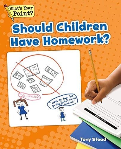 Tapa de Should Children Have Homework?