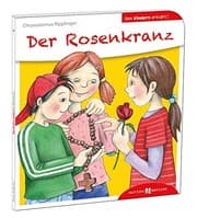 Tapa de Der Rosenkranz den Kindern erklärt