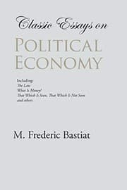 Tapa de Classic Essays on Political Economy