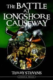 Tapa de The Battle at Longshore Causeway