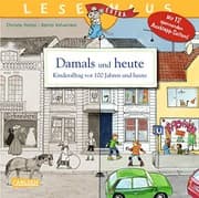 Tapa de Damals und heute - Kinderalltag vor 100 Jahren und heute