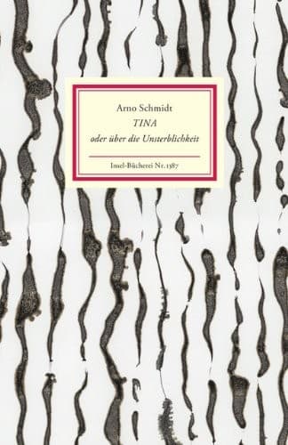 Tapa de Tina oder über die Unsterblichkeit