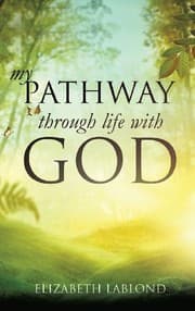 Tapa de My Pathway Through Life with God