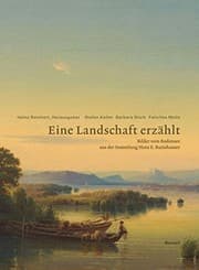 Tapa de Eine Landschaft erzählt. Bilder vom Bodensee aus der Sammlung Hans E. Rutishauser