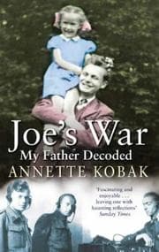 Tapa de Joe's War - My Father Decoded