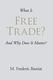 Tapa de What Is Free Trade?