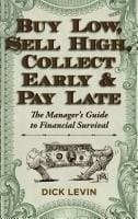 Tapa de Buy Low, Sell High, Collect Early and Pay Late