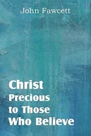 Tapa de Christ, Precious to Those Who Believe