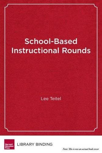 Tapa de School-Based Instructional Rounds