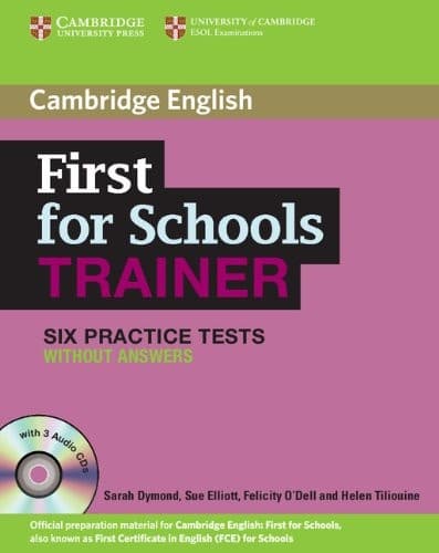 Tapa de First for Schools Trainer Upper-intermediate Six Practice Tests without Answers with Audio CDs