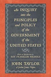 Tapa de An Inquiry Into the Principles and Policy of the Government of the United States