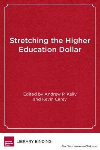 Tapa de Stretching the Higher Education Dollar
