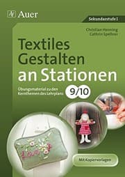 Tapa de Textiles Gestalten an Stationen 9-10