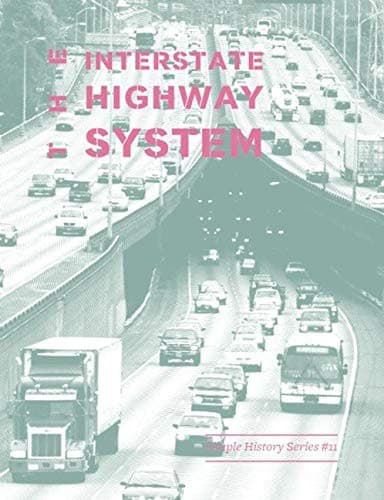 Tapa de The Interstate Highway System