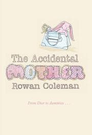 Tapa de Accidental Mother, The