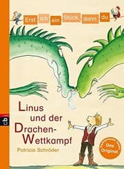 Tapa de Erst ich ein Stück, dann du - Linus und der Drachen-Wettkampf